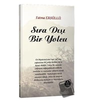 Sıra Dışı Bir Yolcu / Fatma Ersüllü