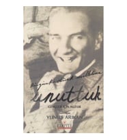 Unuttuk - Gençler İçin Nutuk
