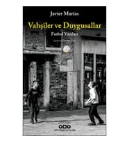 Vahşiler ve Duygusallar