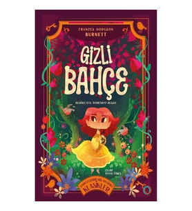Gizli Bahçe - Sadeleştirilmiş Resimli Klasikler