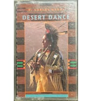 (Plak Değildir KASET tir) R. Carlos Nakai Desert Dance Kaset