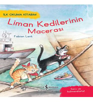 Liman Kedileri'nin Macerası - İlk Okuma Kitabım