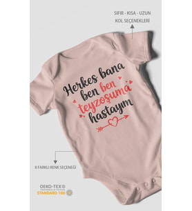 Herkes Bana Ben Teyzeme Hastayım Baskılı Bebek Zıbını – Çıtçıtlı Body 8 Renk  %100 Pamuk Kısa Kol (Pastel Pembe)