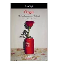 Özgür: Her Şey Parçalanırken Büyümek