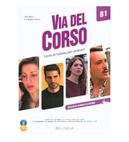 Via del Corso B1 Libro dello studente & e.+2CD+DVD