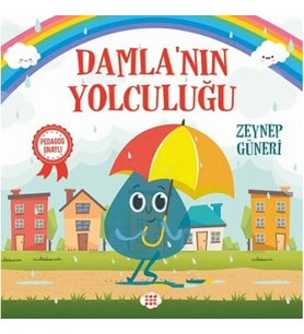 Damla'nin Yolculuğu (Pedagog Onaylı)