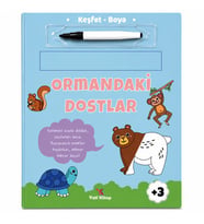 Keşfet Boya Ormandaki Dostlar