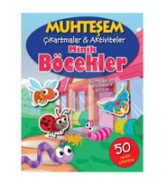 Muhteşem Çıkartmalar ve Aktiviteler Minik Böcekler Parıltı Yayınları