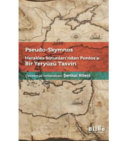Sütunları’ndan Pontos’a: Bir Yeryüzü Tasviri