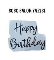 Bobo Balon Yazısı – Happy Birthday - Siyah