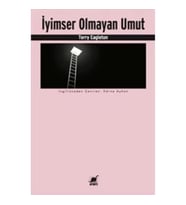 İyimser Olmayan Umut