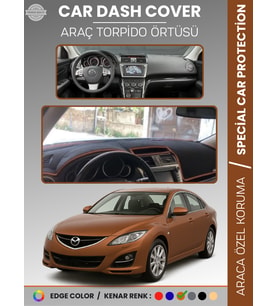 MAZDA 6 (2007-2013) Torpido Örtüsü Panel Halısı Koruma Torpido Koruma Araca Özel Kaymaz Kolay Montaj
