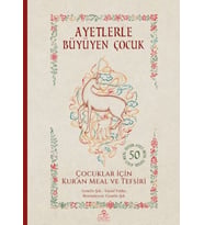 Ayetlerle Büyüyen Çocuk