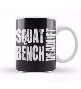 Squat Bench Deadlift Powerlifting Bodybuilding 01 Kupa Bardak Porselen