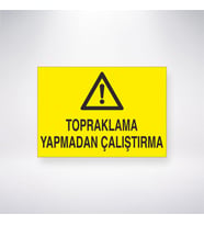 Topraklama Yapmadan Çalıştırma