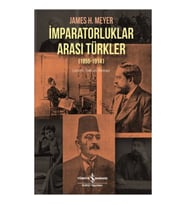 İmparatorluklar Arası Türkler (1856-1914)