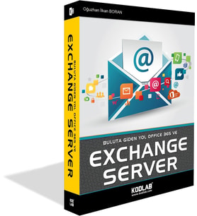 EXCHANGE SERVER 2016 İLE OFFİCE 365 (Siyah - Beyaz)