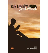 Rus Edebiyatında Çocuk Olmak