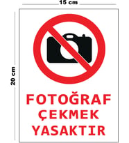 Metal Fotoğraf Çekmek Yasaktır 15 cm x 20 cm Uyarı Levhası Yönlendirme Tabelası