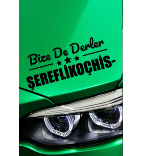 Ankara Şereflikoçhisar Siyah Araç Sticker  Ankara Bize De Derler  Şereflikoçhisarlı 40x15 cm Oto Sticker