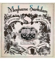 Meyhane Şarkıları Sazlı Sözlü Meşk Vol.1 - Plak