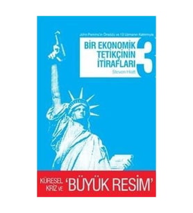 Bir Ekonomik Tetikçinin İtirafları 3