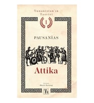 Attika - Yunanistan’ın Tasviri 1. Kitap