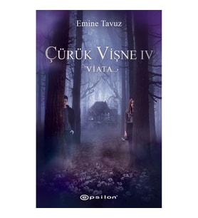 Çürük Vişne IV – Viata