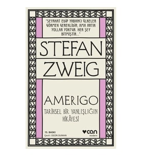 Amerigo Tarihsel Bir Yanlışlığın Hikâyesi
