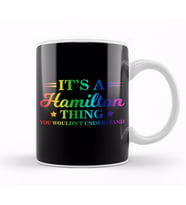 It s a Hamilton Thing You Wouldn t Understand Kupa Bardak Porselen