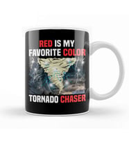 Red Is My Favorite Color Tornado Chaser Weather Kupa Bardak Porselen