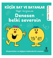 Küçük Bay ve Bayanlar Rehber Öyküler - Denesen Belki Seversin