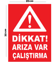 Metal Dikkat Arıza Var Çalıştırma 20cm x 30cm A4 Büyüklüğünde Uyarı Levhası Yönlendirme Tabelası