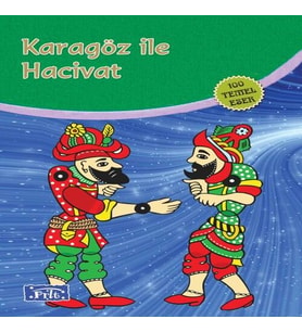 Karagöz ile Hacivat (100 Temel Eser - İlköğretim)