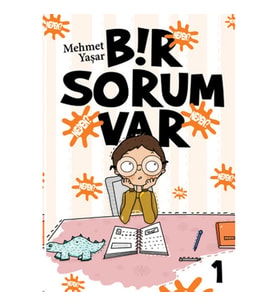 Bir Sorum Var 1 - Neden