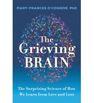 The Grieving Brain: The Surprising Science Of How We Learn From Love And Loss (Krem)
