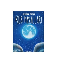 Kuş Masalları - Şermin Yaşar - Doğan Egmont Yayınları