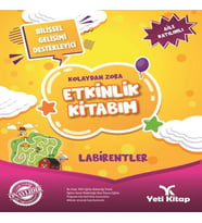 Kolaydan Zora Etkinlik Kitabım - Labirentler
