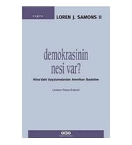 Demokrasinin Nesi Var?