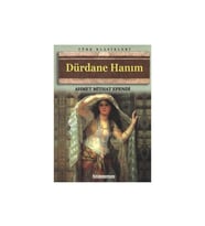 Dürdane Hanım - Ahmet Mithat Efendi