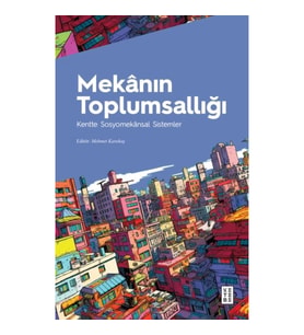 Mekânın Toplumsallığı