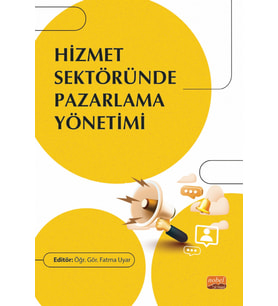 Hizmet Sektöründe Pazarlama Yönetimi