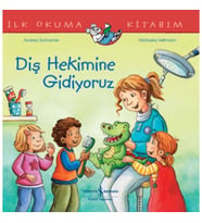Diş Hekimine Gidiyoruz İlk Okuma Kitabım