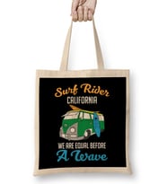 Surf Rider We Are Equal Before A Wave Surfers Bez Çanta Uzun Saplı