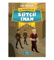 İz Bırakanlar - Sütçü İmam
