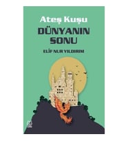 Ateş Kuşu 3 - Dünyanın Sonu