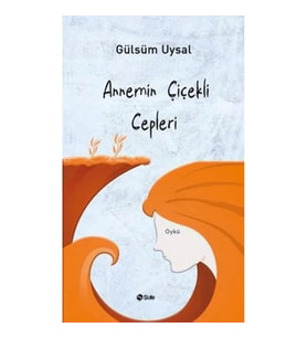 Annemin Çiçekli Cepleri