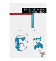 Deleuze Marx Ve Poli·ti·ka (Krem)