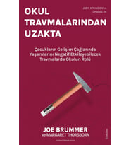 Okul Travmalarından Uzakta - Joe Brummer, Margaret Thorsbone