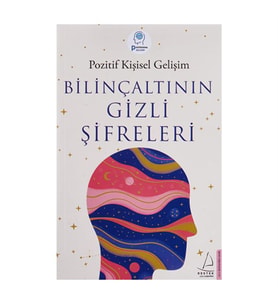 Bilinçaltının Gizli Şifreleri Ayşe Gülen Destek Yayınları